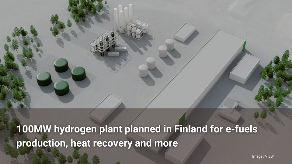 "Une usine d'hydrogène de 100 MW prévue en Finlande pour la production de carburants électroniques, la récupération de chaleur et plus encore"