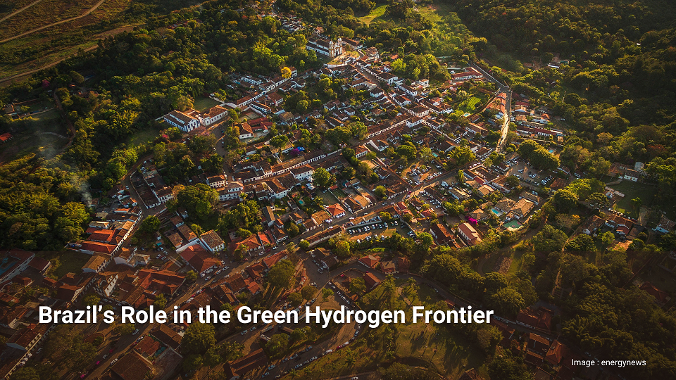 Le rôle du Brésil dans la frontière 
de l'hydrogène vert
